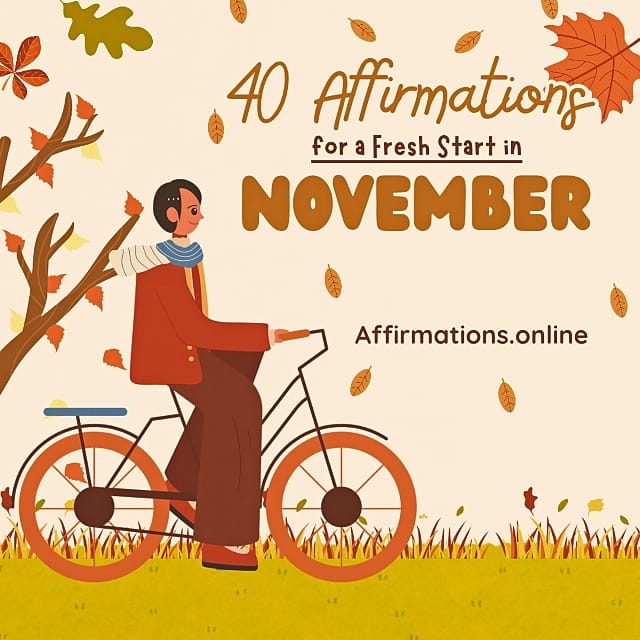 40 Affirmations for a Fresh Start in November 40 Affirmations for a Fresh Start in November - Featured Image