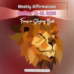 Weekly Affirmations, October 12-18, 2026: Focus on Staying Bold Weekly Positive Affirmations for the Week of October 12-18, 2026, from Affirmations.online - Theme: Staying Bold - Featured Image